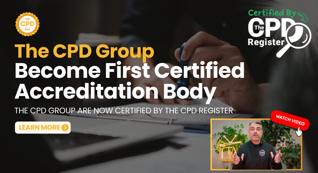 The CPD Group Become the First Certified CPD Accreditation Body